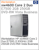 VP239LA - Desktop-PC de alta performance Workstation HP xw4600 Intel Core 2 Duo E7500 (2.93GHz) 2GB 250GB DVD-RW Vista Business