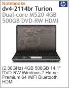 WG157LA - Notebook Pavilion HP dv4-2114br Turion Dual-Core M520 (2.30GHz) 4GB 500GB 14.1" DVD-RW Windows 7 Home Premium 64 Wi-Fi Bluetooth HDMI