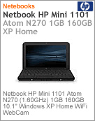 WK815LA - Netbook Mini HP 1101 Intel Atom N270 (1.60GHz) 1GB 160GB 10.1" Windows XP Home Wi-Fi WebCam