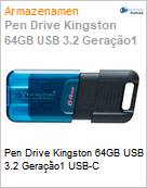 Pen Drive Kingston 64GB USB 3.2 Gerao1 USB-C (Figura somente ilustrativa, no representa o produto real)
