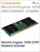 Memria Kingston 16GB DDR5 5600MHZ SODIMM  (Figura somente ilustrativa, no representa o produto real)